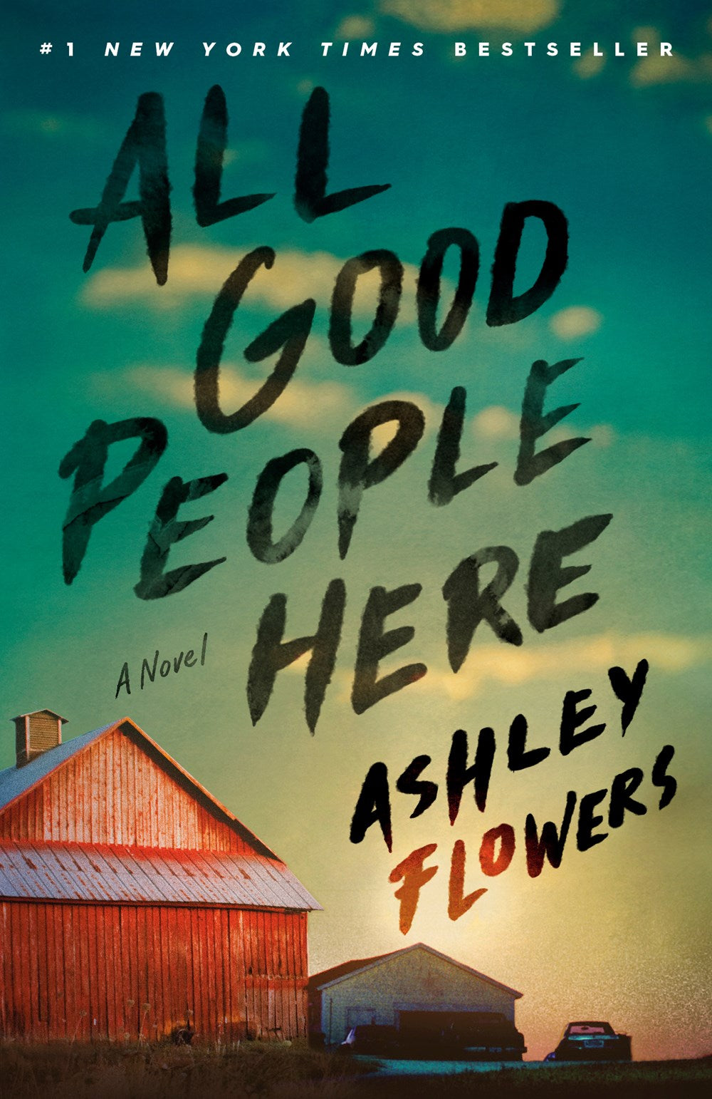 All Good People Here - Ashley Flowers