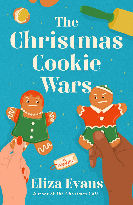 The Christmas Cookie Wars - Eliza Evans