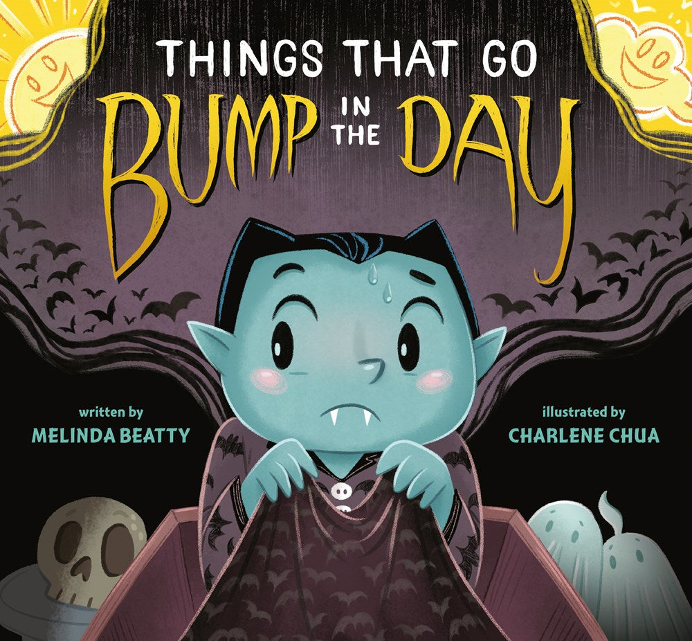 Things That Go Bump in the Day - Melinda Beatty & Charlene Chua
