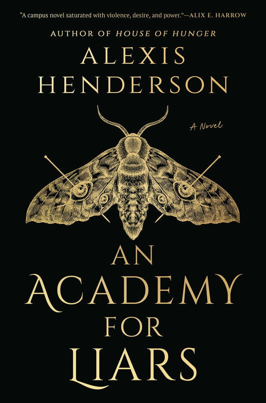 An Academy for Liars - Alexis Henderson