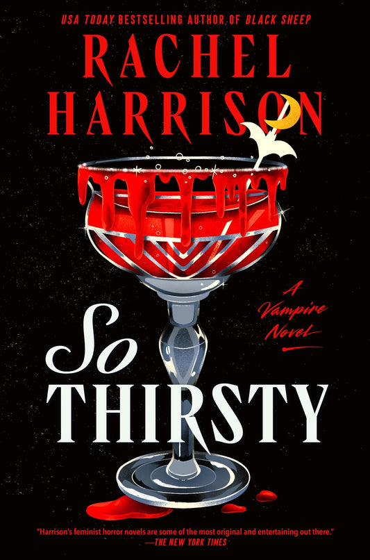 So Thirsty - Rachel Harrison