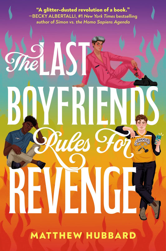 The Last Boyfriends Rules for Revenge - Matthew Hubbard