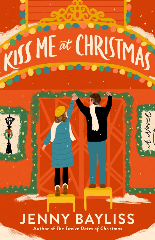 Kiss Me At Christmas - Jenny Bayliss