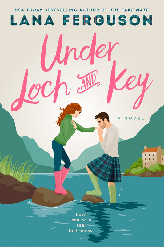 Under Loch and Key - Lana Ferguson