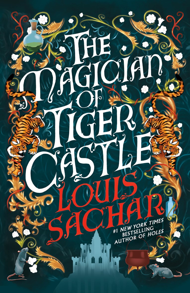 The Magician of Tiger Castle by Louis Sachar