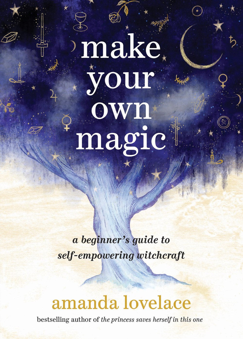 Make Your Own Magic - Amanda Lovelace