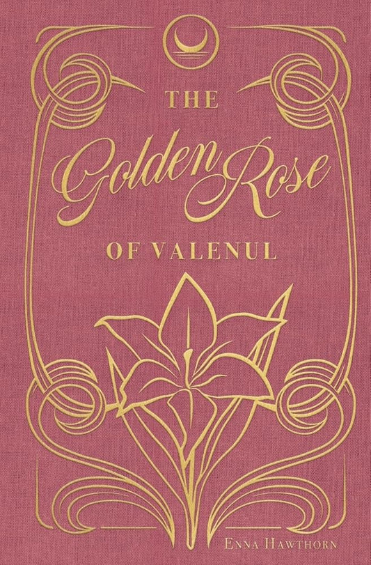 The Golden Rose Of Valenul (The Dhemon Wars) cover image