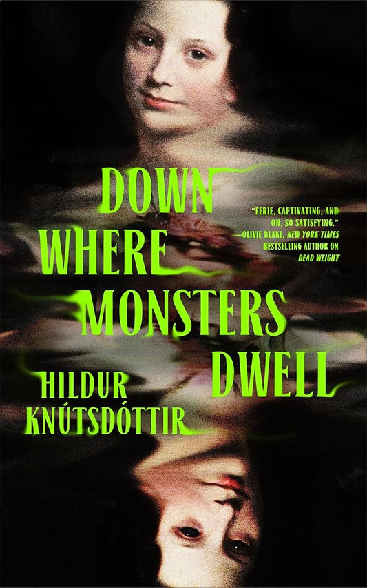 Down Where Monsters Dwell cover image