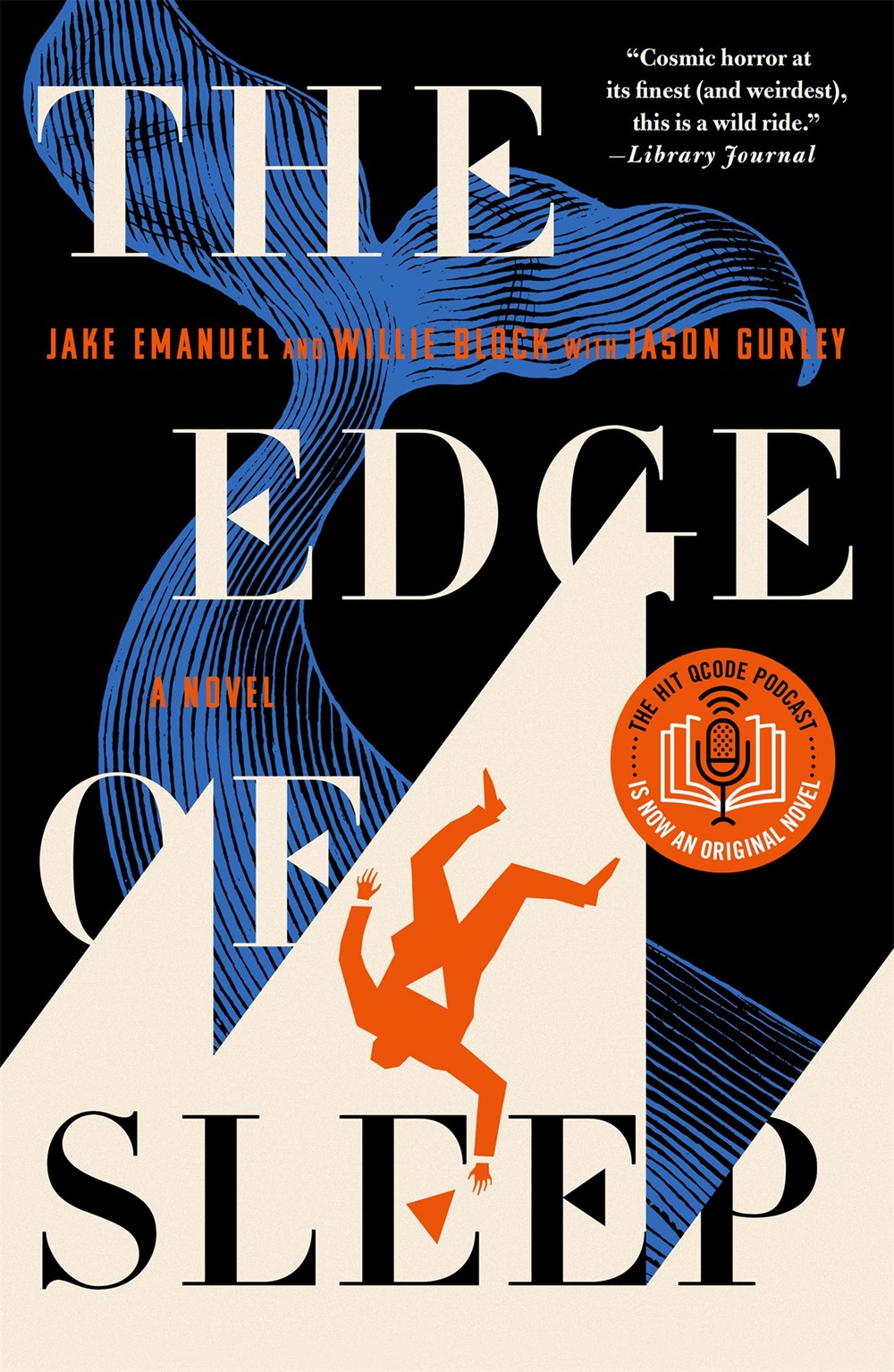 The Edge of Sleep - Jake Emanual, Willie Block, Jason Gurley