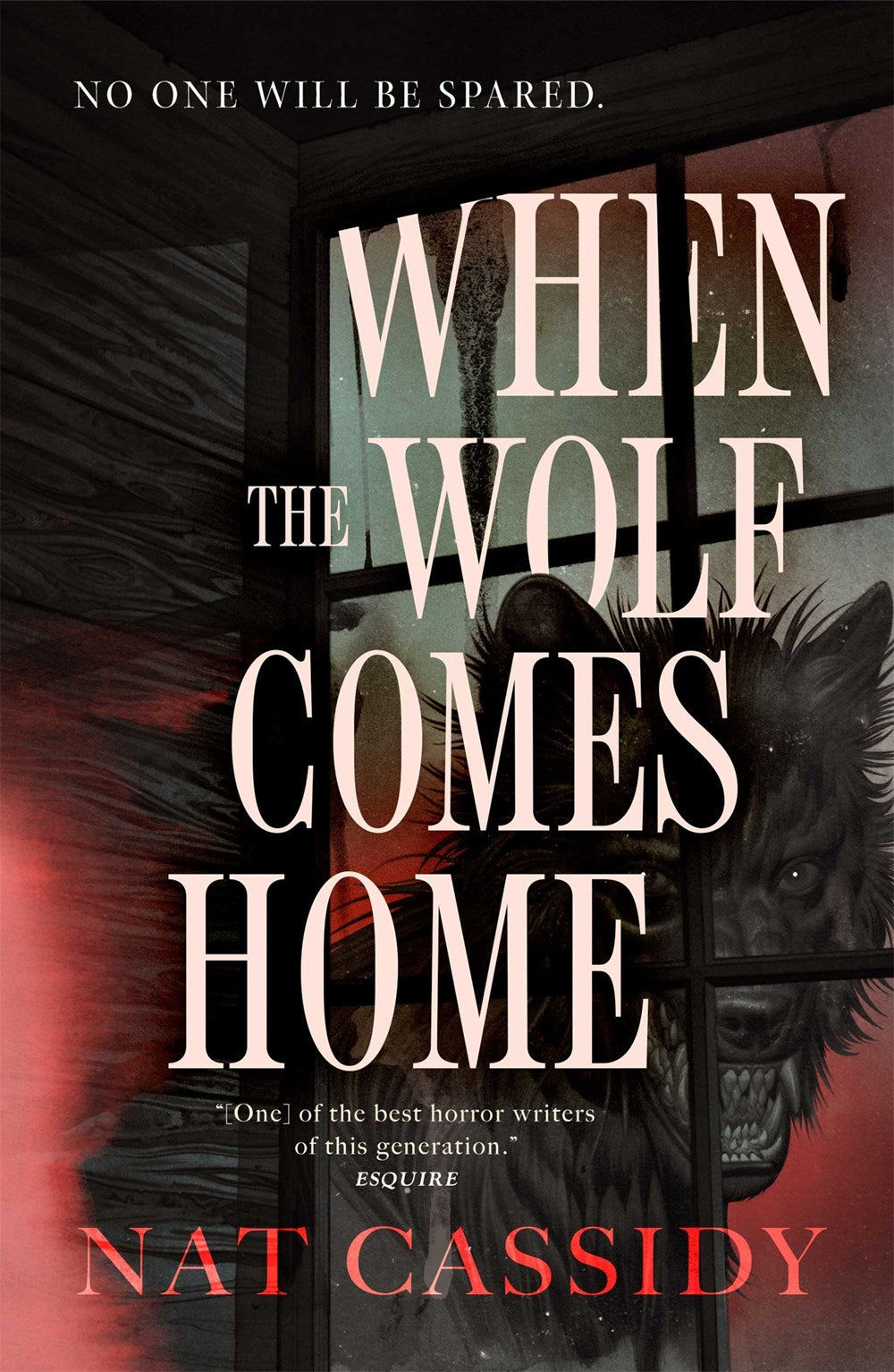 When the Wolf Comes Home - Nat Cassidy