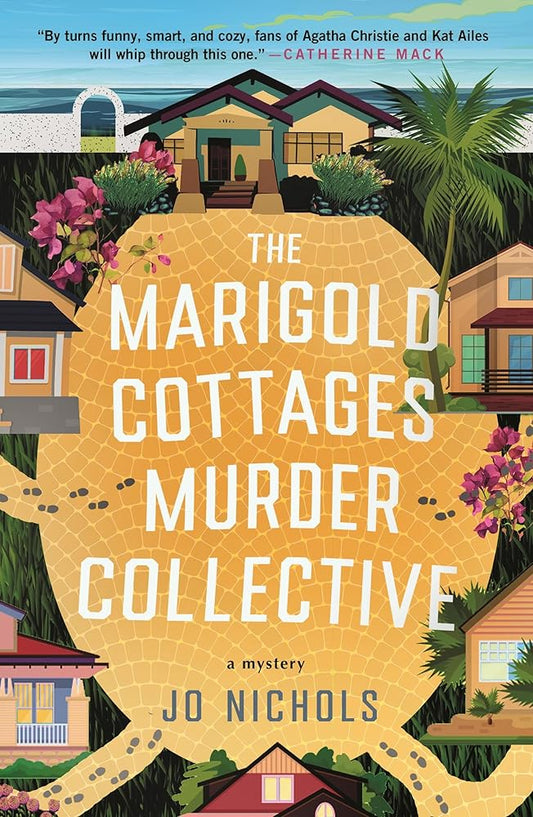 The Marigold Cottages Murder Collective (The Marigold Cottages Mysteries, 1) cover image