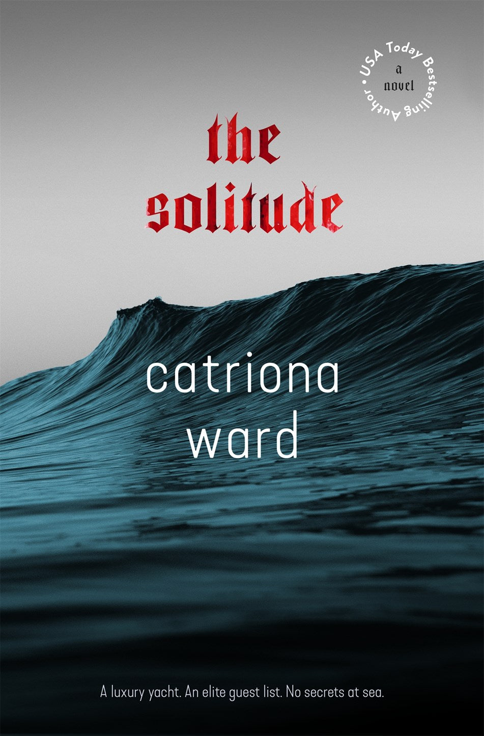 The Solitude by Catriona Ward