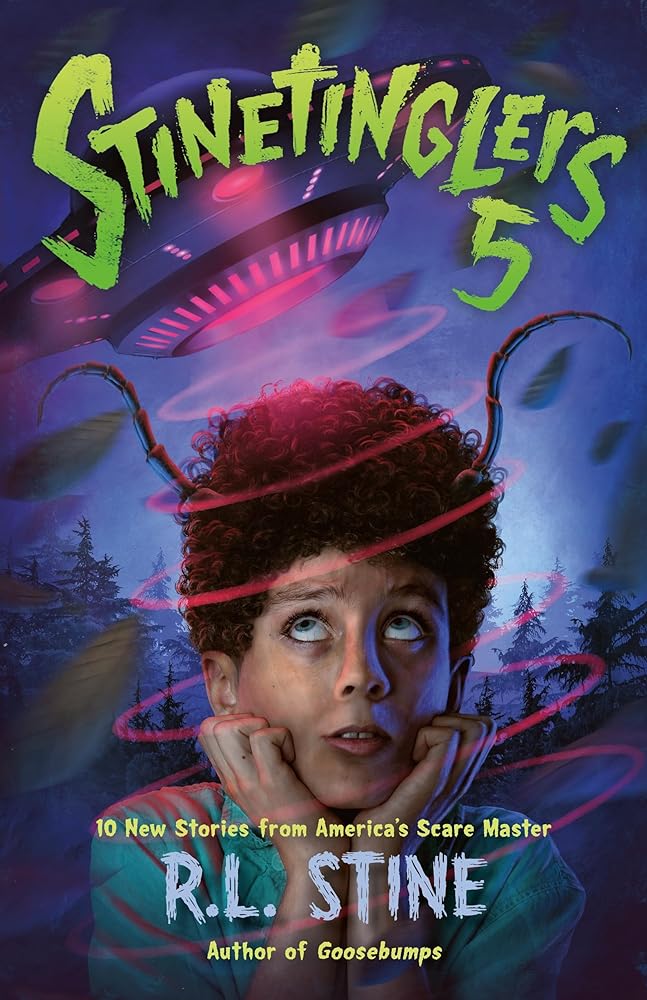 Stinetinglers 5: 10 New Stories from America's Scare Master cover image