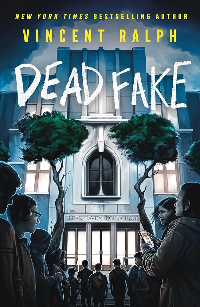 Dead Fake: A Bleak Haven Novel cover image