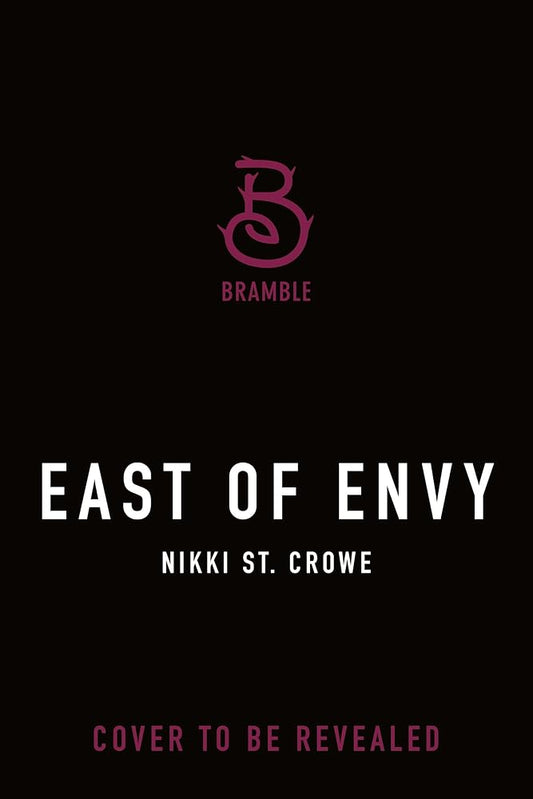 East of Envy (The Great and Terrible Land, 2) cover image