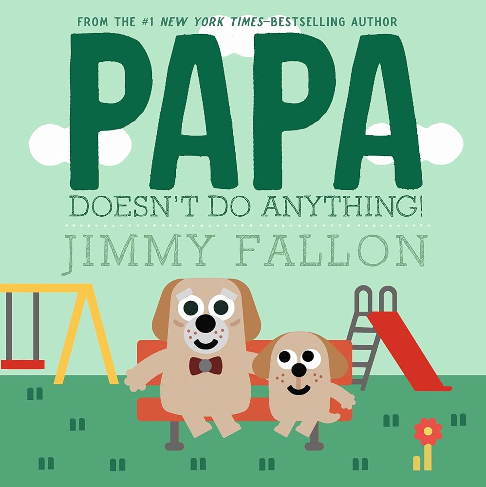 Papa Doesn't Do Anything! cover image