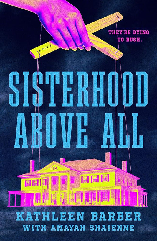 Sisterhood Above All: A #BamaRush Novel cover image