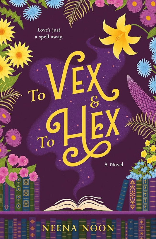 To Vex & To Hex: A Novel cover image