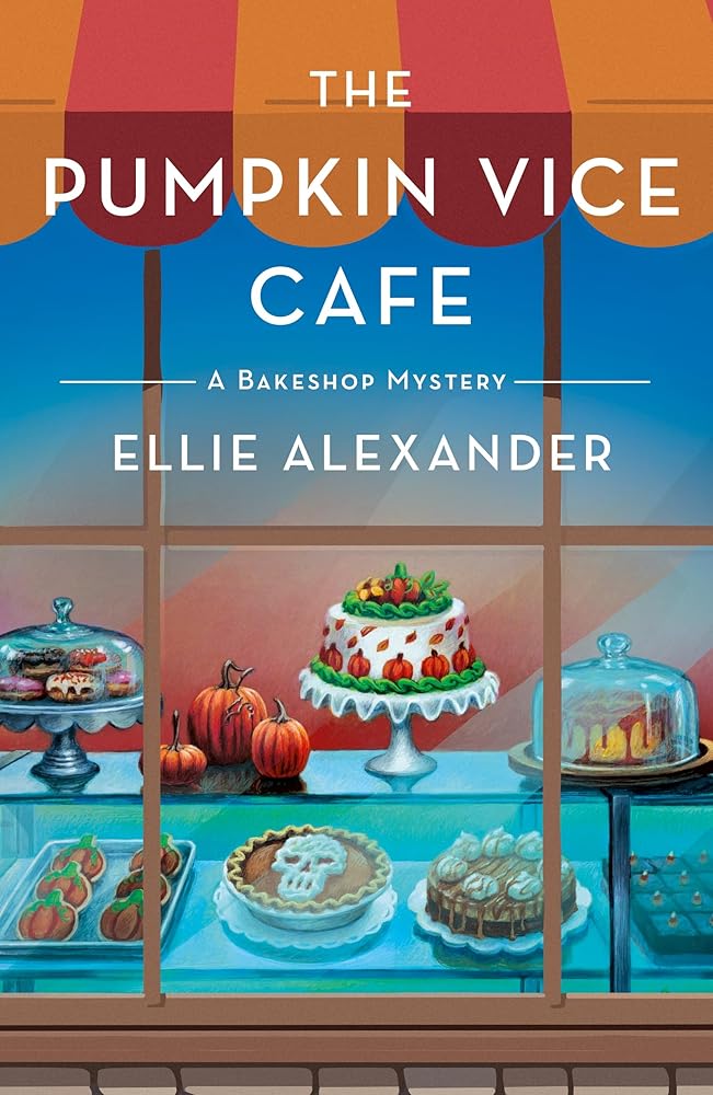 The Pumpkin Vice Cafe: A Bakeshop Mystery cover image