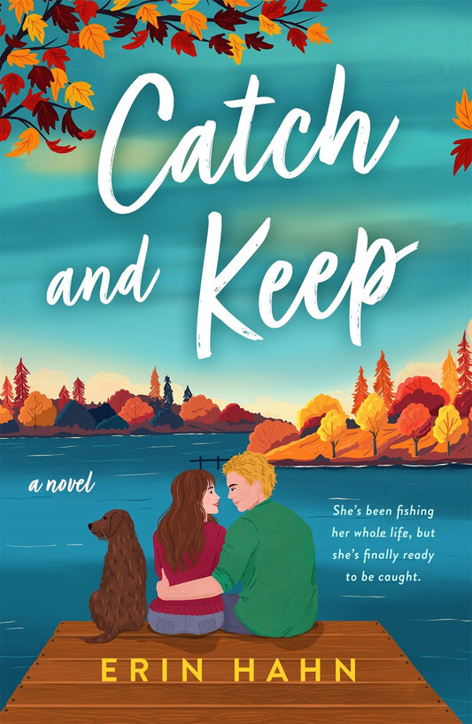 Catch and Keep - Erin Hahn
