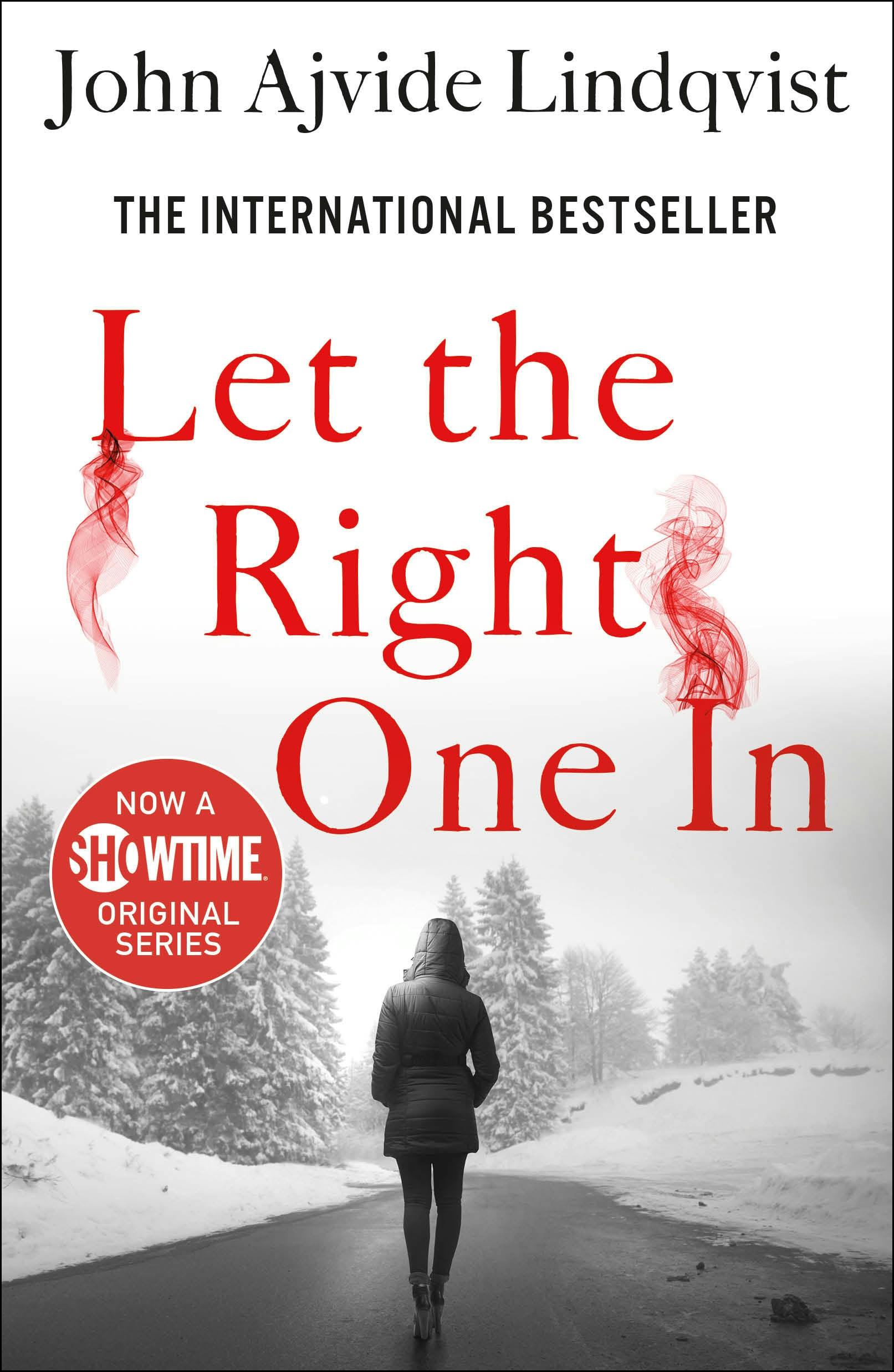 Let the Right One In - John Ajvide Lindqvist