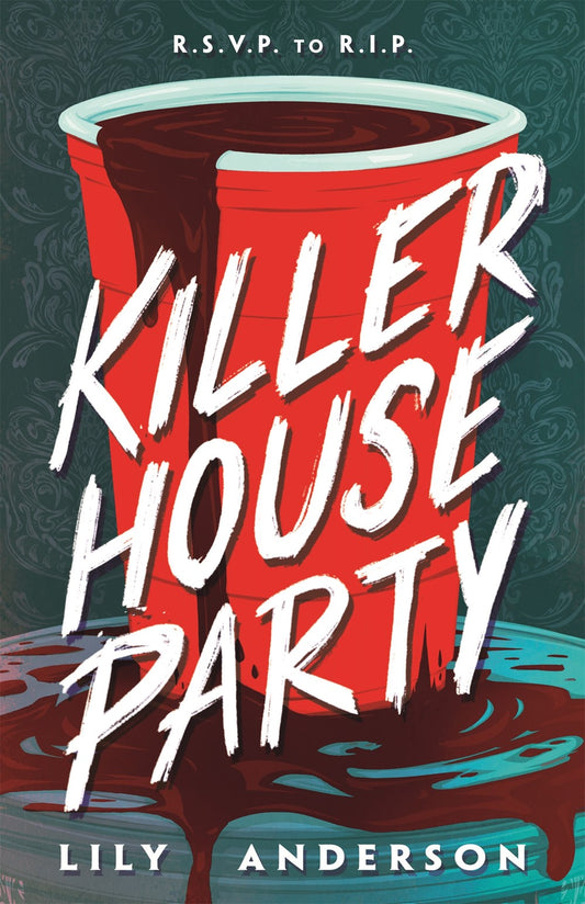 Killer House Party - Lily Anderson