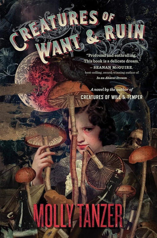 Creatures Of Want And Ruin (The Diabolist's Library, 2) cover image