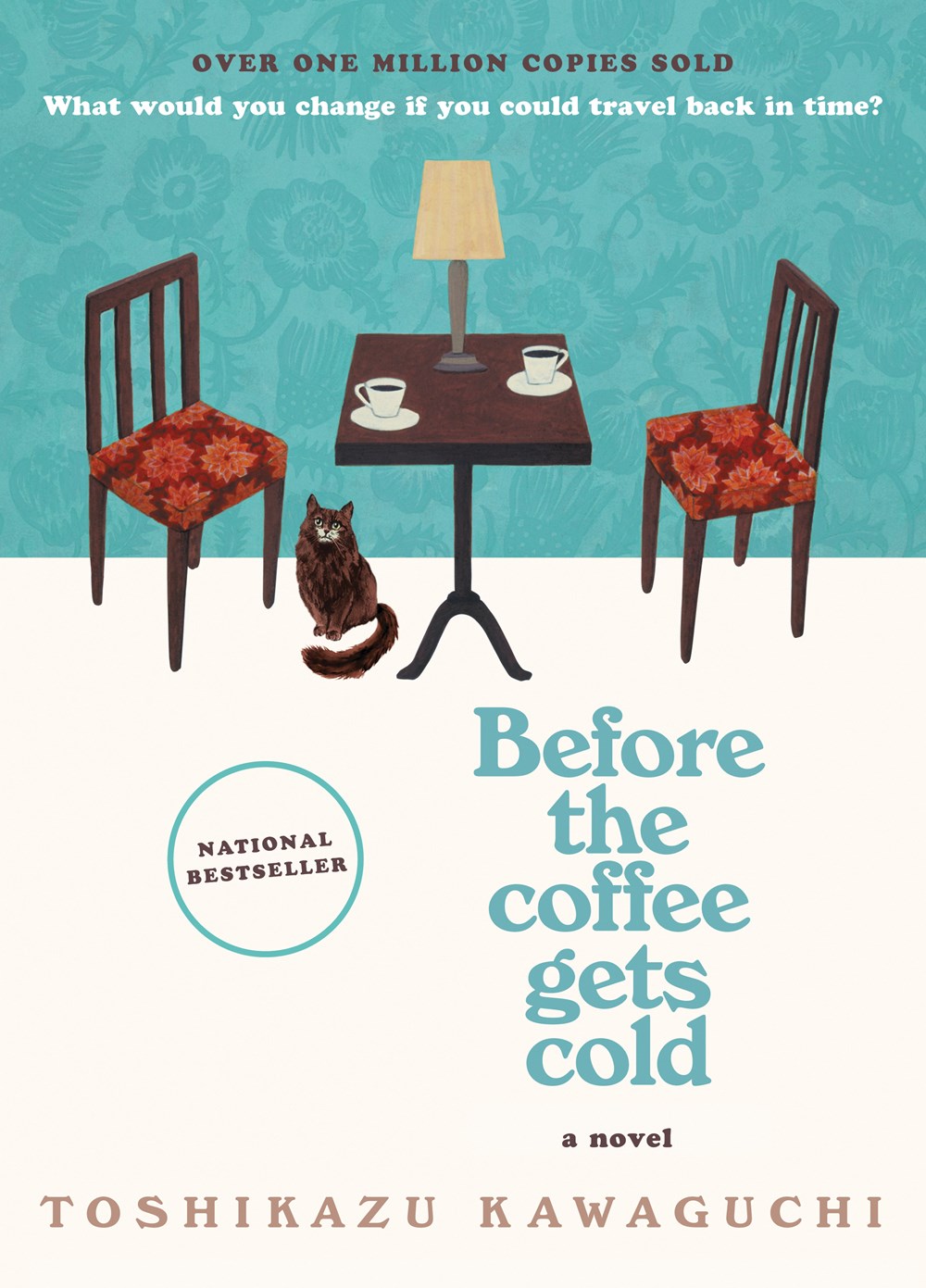 Before the Coffee Gets Cold - Toshikazu Kawaguchi