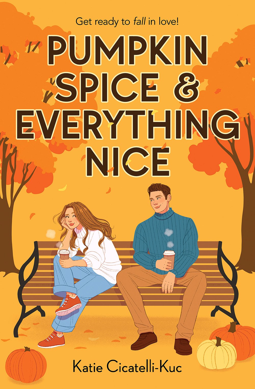 Pumpkin Spice & Everything Nice - Katie Cicatelli-Kuc