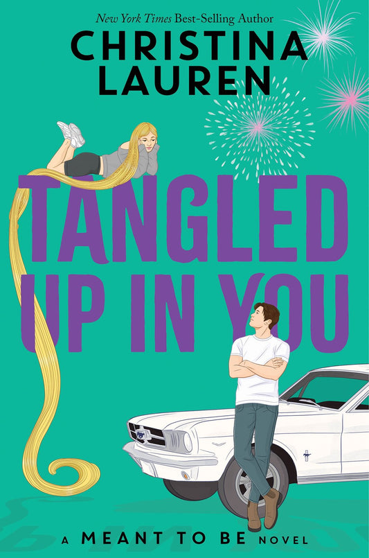 Tangled Up In You - Christina Lauren