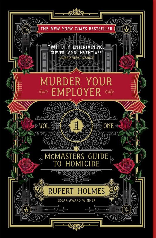 Murder Your Employer - Rupert Holmes