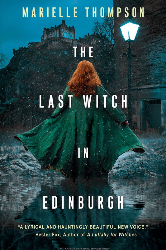 The Last Witch in Edinburgh - Marielle Thompson