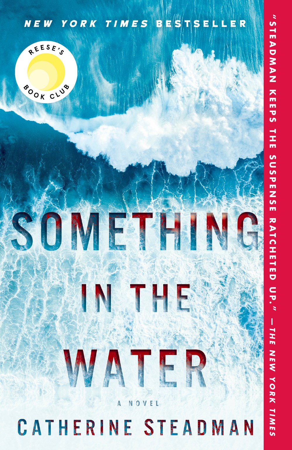 Something in the Water - Catherine Steadman