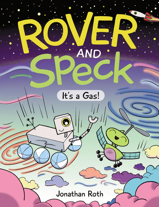 Rover and Speck: It's a Gas - Jonathan Roth