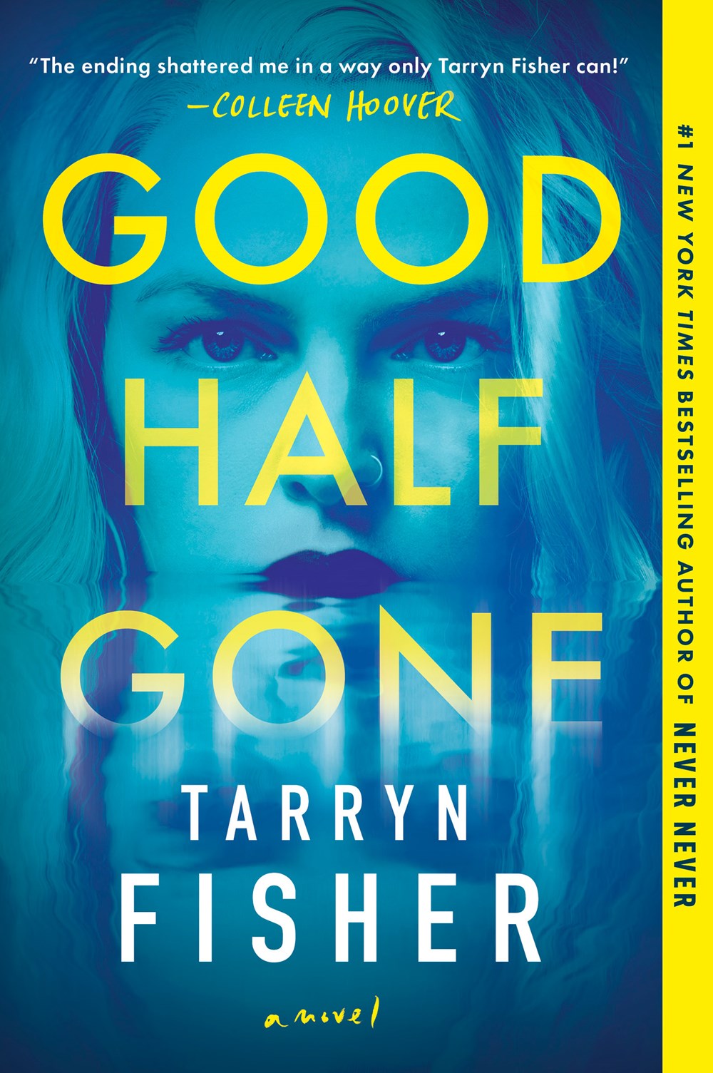 Good Half Gone - Tarryn Fisher