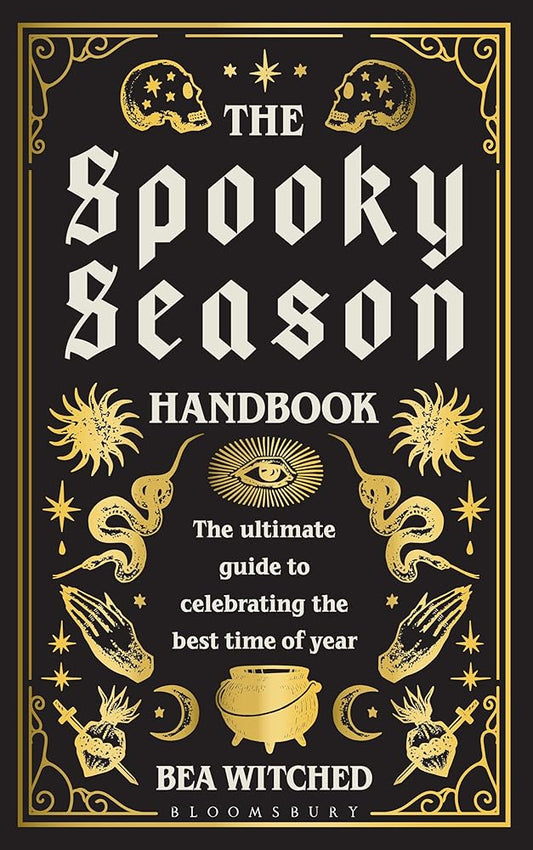 The Spooky Season Handbook: The ultimate guide to celebrating the best time of year cover image