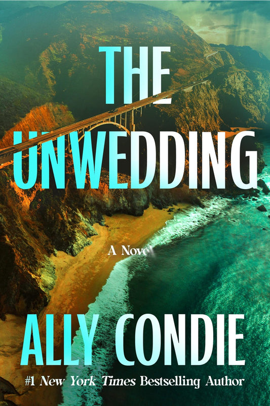 The Unwedding - Ally Condie