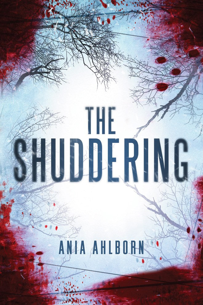 The Shuddering - Ania Ahlborn