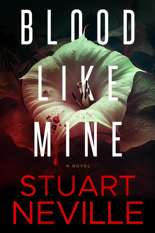 Blood Like Mine - Stuart Neville