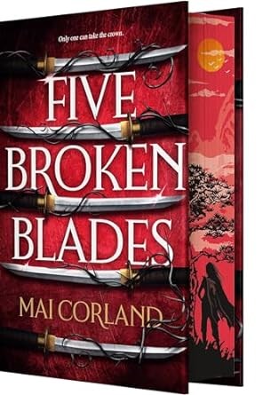 Five Broken Blades Deluxe Limited Edition - Mai Corland