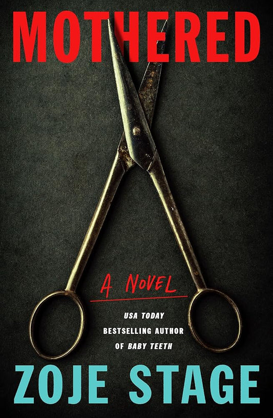 Mothered: A Novel cover image