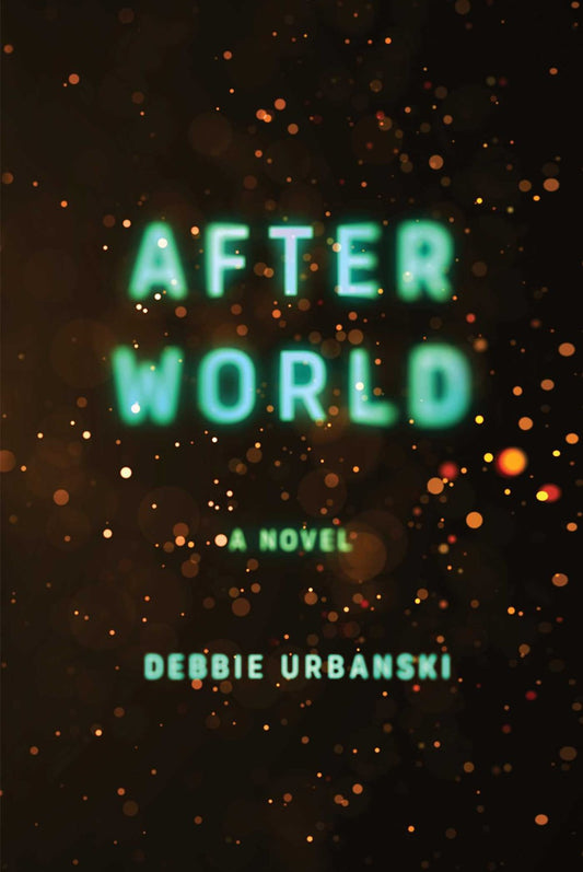After World - Debbie Urbanski