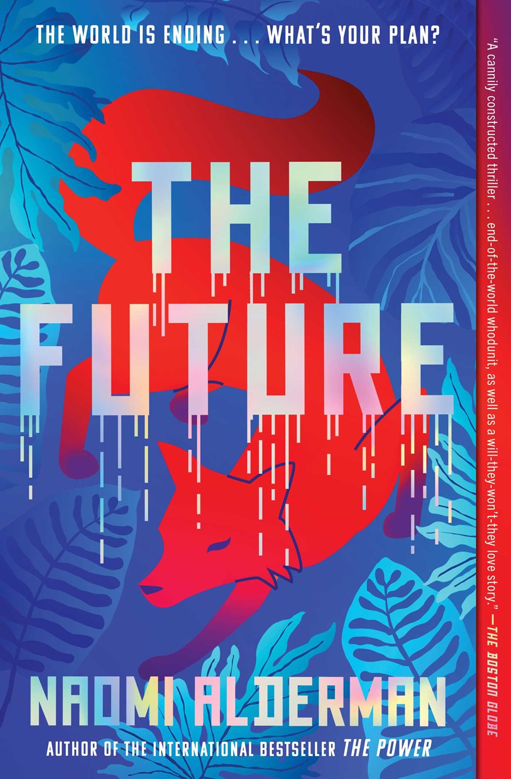 The Future - Naomi Alderman