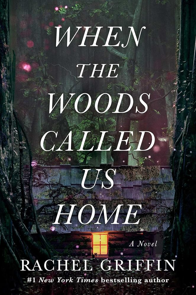 When the Woods Called Us Home: A Novel cover image