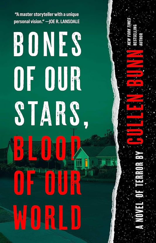 Bones of Our Stars, Blood of Our World: A Novel of Terror cover image