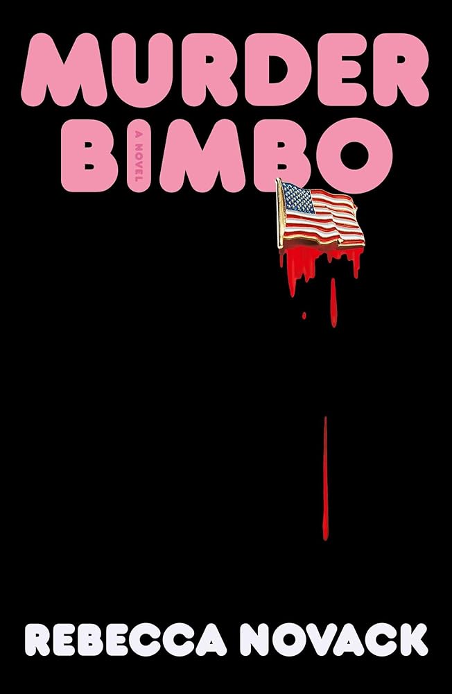 Murder Bimbo: A Novel cover image