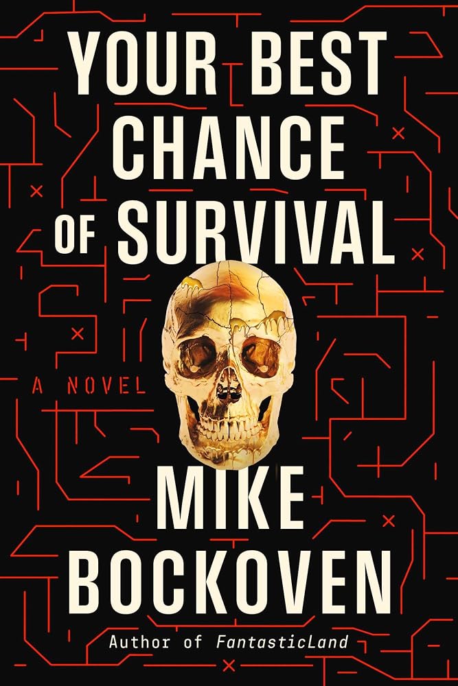 Your Best Chance of Survival: A Novel cover image