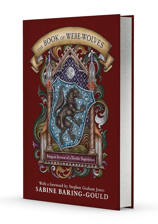 The Book of Were-Wolves: Being an Account of a Terrible Superstition cover image