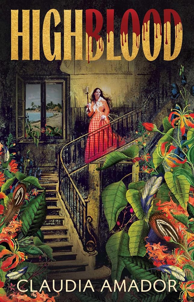 Highblood: A Novel cover image