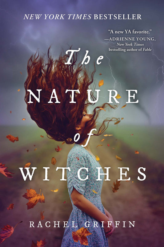 The Nature of Witches - Rachel Griffin